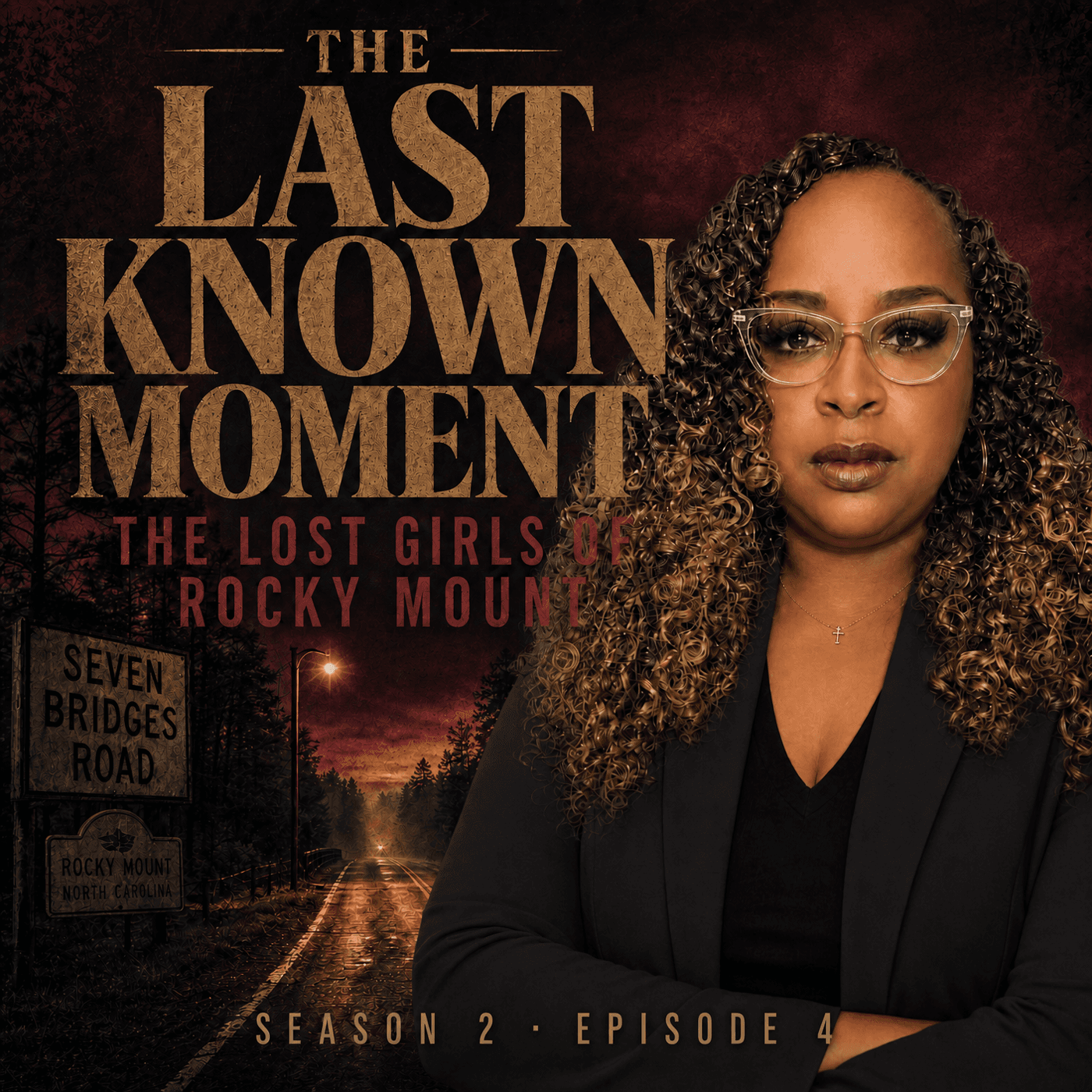 The Last Known Moment: The Lost Girls of Rocky Mount